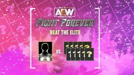 All Elite Wrestling: Fight Forever - Beat the Elite artwork 1