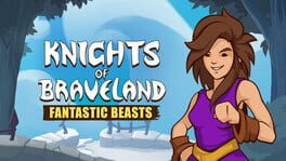 Knights of Braveland: Fantastic Beasts artwork 1