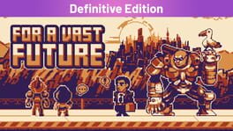 For a Vast Future: Definitive Edition artwork 1