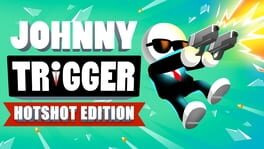 Johnny Trigger: Hotshot Edition artwork 1