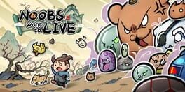 Noobs Want to Live artwork 1