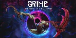 Grime: Definitive Edition artwork 1