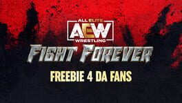 All Elite Wrestling: Fight Forever - Freebie 4 da Fans artwork 1