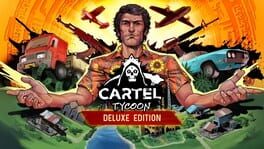 Cartel Tycoon: Deluxe Edition artwork 1