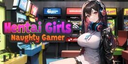 Hentai Girls: Naughty Gamer artwork 1