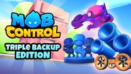 Mob Control: Triple Backup Edition artwork 1