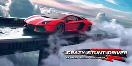 Crazy Stunt Driver: Extreme Racing Simulator artwork 1