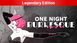 One Night: Burlesque - Legendary Edition artwork 1