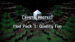 Crystal Project: Mod Pack 1 - Quality Fun artwork 1