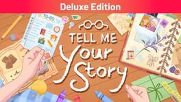 Tell Me Your Story: Deluxe Edition artwork 1