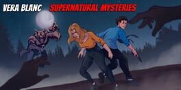 Vera Blanc: Supernatural Mysteries artwork 1
