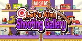 Let's Aim Shooting Gallery artwork 1