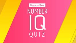 Choose and Easy Number IQ Quiz artwork 1