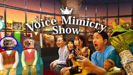 Voice Mimicry Show artwork 1