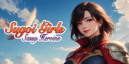 Sugoi Girls: Sassy Heroine artwork 1