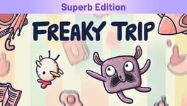 Freaky Trip: Superb Edition artwork 1