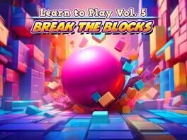 Learn to Play Vol. 5: Break the Blocks artwork 3