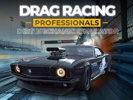 Drag Racing Professionals: Dirt Mechanic Simulator artwork 1