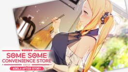 Some Some Convenience Store: Adela After Story artwork 1