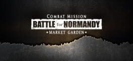 Combat Mission: Battle for Normandy - Market Garden artwork 1