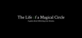 The Life of a Magical Circle artwork 1