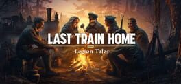 Last Train Home: Legion Tales artwork 1