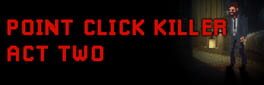 Point Click Killer: Act Two artwork 1
