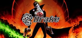 Drake of the 99 Dragons artwork 1