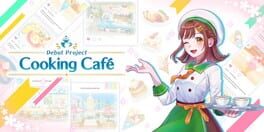 Debut Project: Cooking Cafe artwork 1