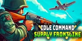 Idle Command: Supply Frontline artwork 1