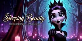 Sleeping Beauty: The Kingdom of Lost Dreams artwork 1