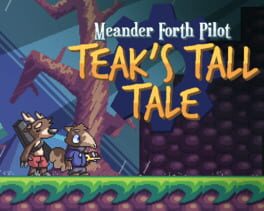 Meander Forth: Teak's Tall Tale artwork 1