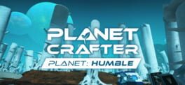 The Planet Crafter: Planet Humble artwork 1