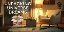 Unpacking Universe Dreams artwork 1