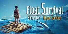 Float Survival Simulator: Ocean Survivor artwork 1