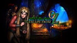 Bridge to Another World: Escape From Oz artwork 1
