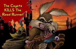 The Coyote Kills The Road Runner! artwork 1