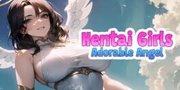 Hentai Girls: Adorable Angel artwork 1