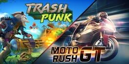 2 in 1: Trash Punk & Moto Rush GT artwork 1