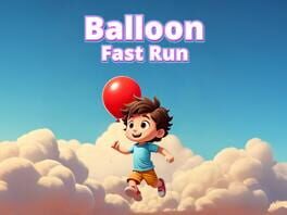 Balloon Fast Run artwork 2