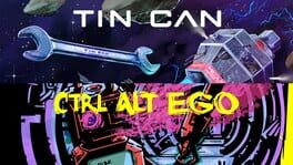 Out of Control: Space Survival Bundle: Ctrl Alt Ego + Tin Can: Supporter Edition artwork 1