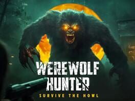 Werewolf Hunter: Survive the Howl artwork 3