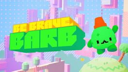 Be Brave, Barb artwork 1