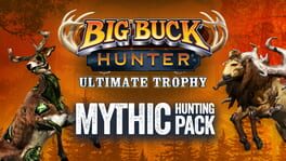 Big Buck Hunter: Ultimate Trophy - Mythic Hunting Pack artwork 1