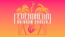 Feverdream: Rainbow Chaser artwork 1