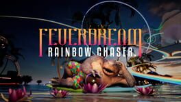 Feverdream: Rainbow Chaser artwork 2