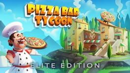 Pizza Bar Tycoon: Elite Edition artwork 1