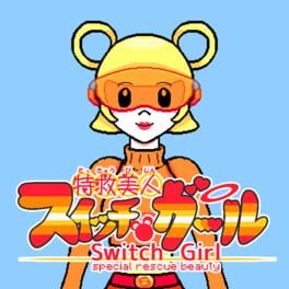 Switch Girl: Special Rescue Beauty artwork 1