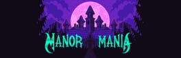 Manor Mania artwork 1