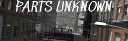 Parts Unknown artwork 1